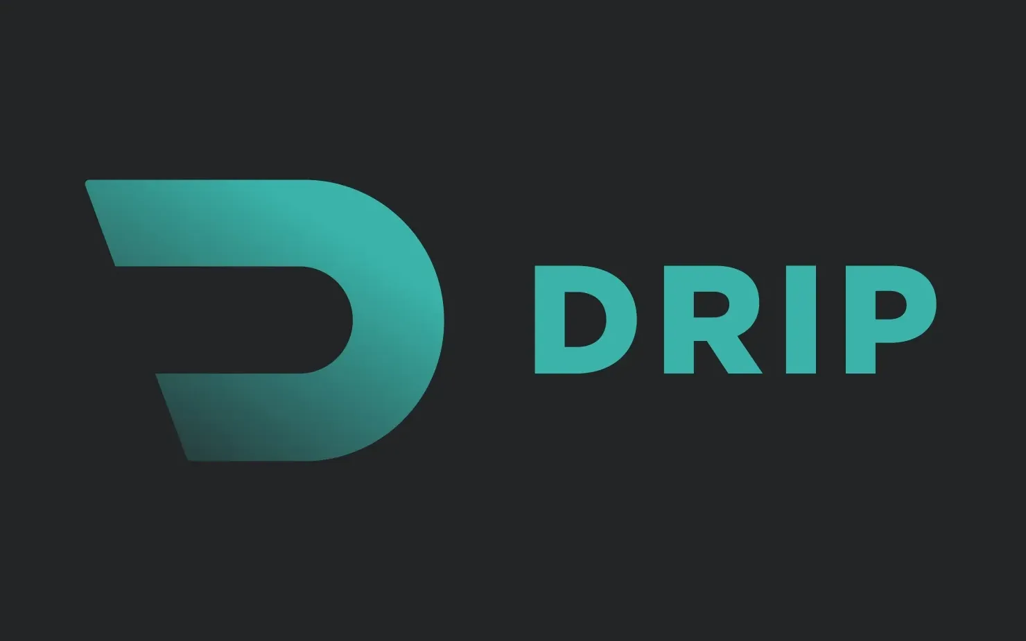 Drip