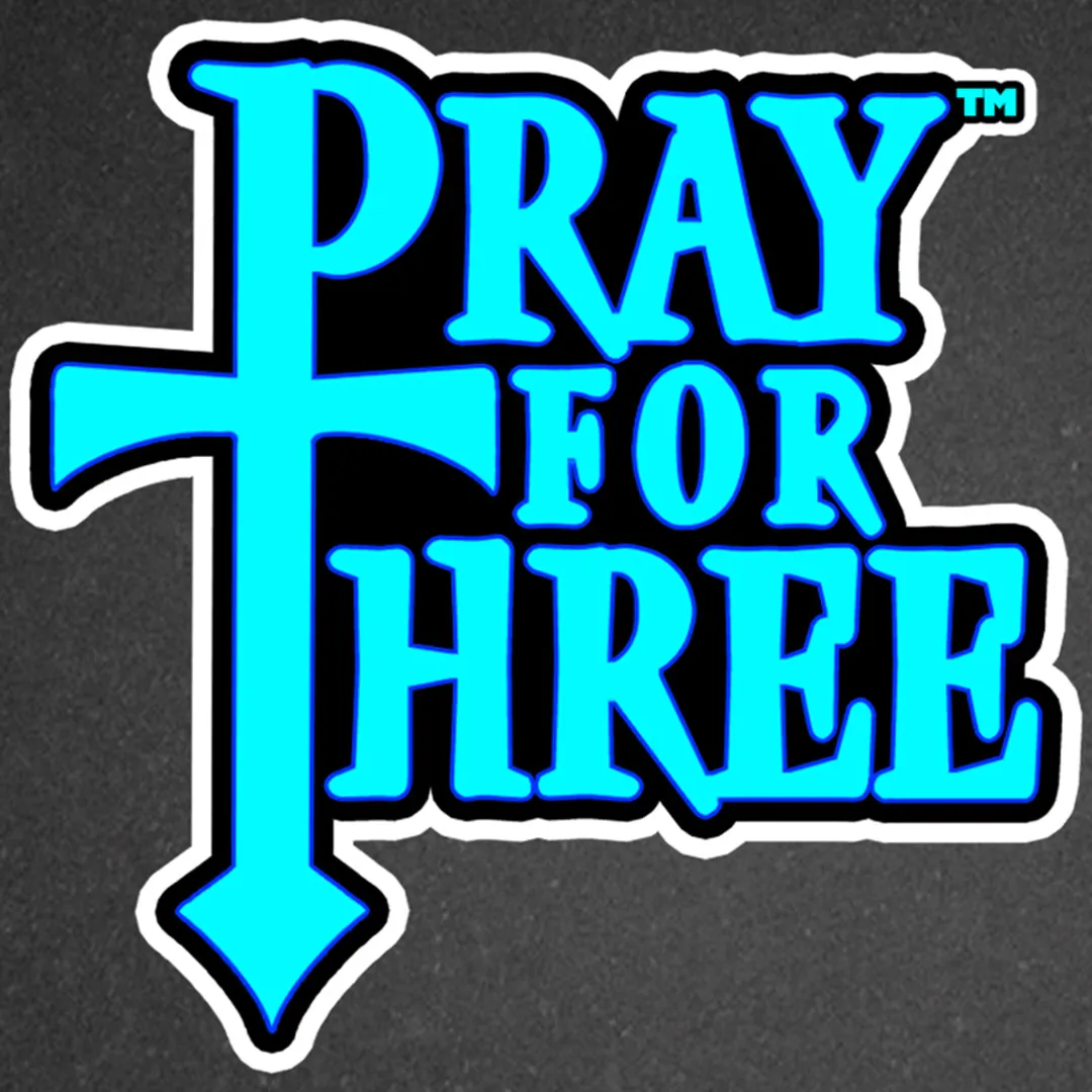 Pray for Three