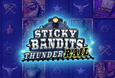 Sticky Bandits Thunder Rail