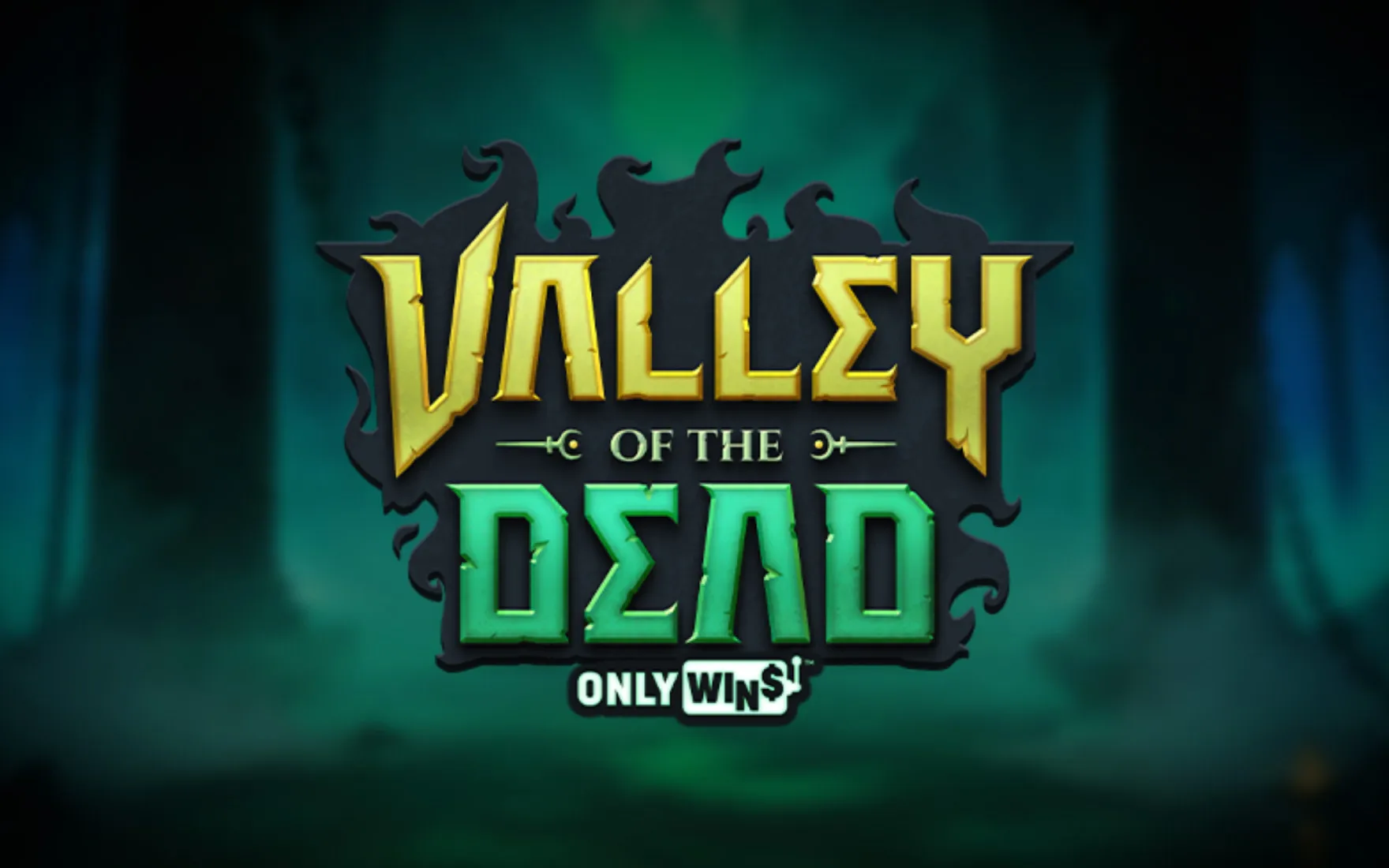 Valley of the Dead OnlyWins